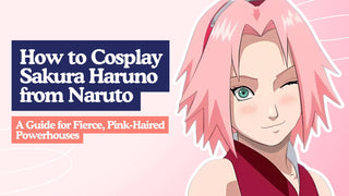 How to Cosplay Sakura Haruno from Naruto | EyeCandys Cosplay Guide
