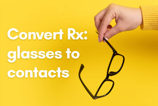 How to Convert Glasses Prescription to Contacts