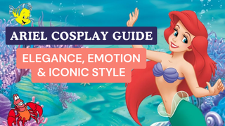 Ariel Cosplay Guide: Make a Splash as The Little Mermaid