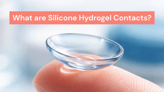 Clear silicone hydrogel lens resting on a fingertip beneath text asking What are Silicone Hydrogel Contacts.