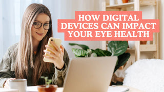 Woman wearing black glasses looks at her smartphone by a laptop beside text on digital eye health.
