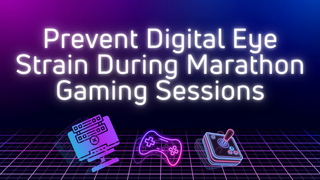 Neon text reads Prevent Digital Eye Strain During Marathon Gaming Sessions above glowing gaming icons on a retro grid.