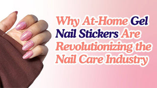 Hand with pink glitter at home gel nail stickers beside text on revolutionizing the nail care industry.