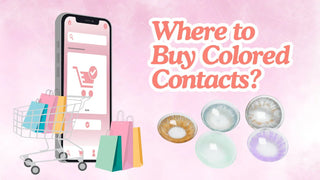 Your Ultimate Guide on Where to Buy Colored Contacts