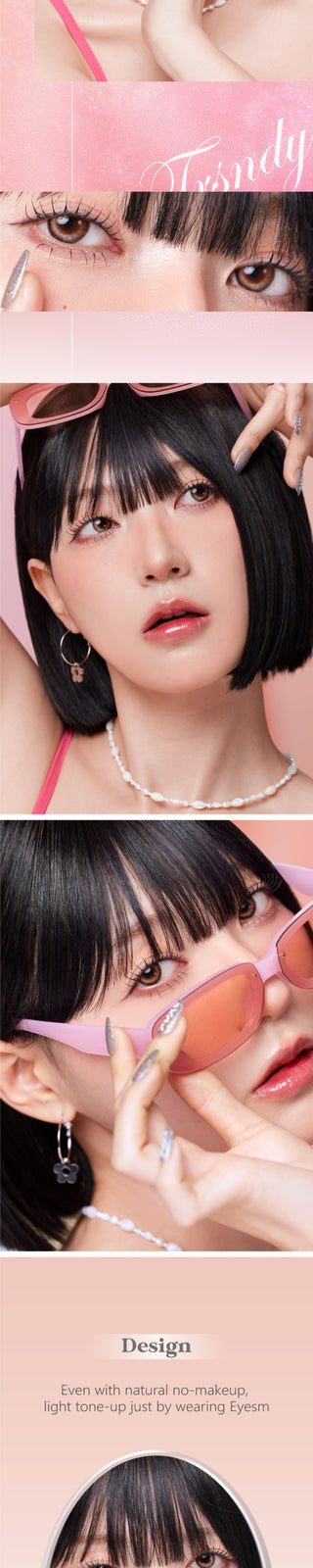 Several views of a Korean model with the Dollring Zoe Brown color contact lenses. An enlargement of a model's eyes with the prescription colored contacts, demonstrating the subtle yet striking change on dark eyes.