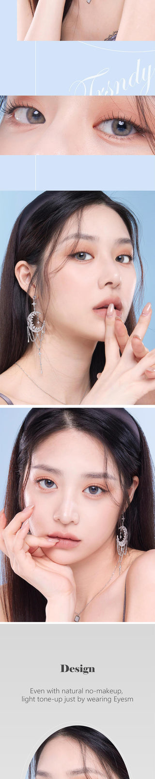 Several views of a Korean model with the Eyesm Marine Grey color contact lenses. An enlargement of a model's eyes with the prescription colored contacts, demonstrating the subtle yet striking change on dark eyes.