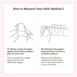Reusable press on nails sizing illustration showing how to measure natural nails with a tape measure for correct fit and long lasting wear.