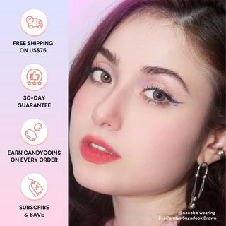 Model wearing EyeCandys Sugarlook Brown colored contact lenses with free shipping, 30-day guarantee, CandyCoins rewards, and subscribe & save benefits