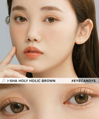 Model showcasing the natural look using i-Sha Holy Holic Brown prescription colored contact lenses, above a closeup of a pair of eyes enhanced and widened by the circle lenses.