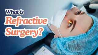 Everything You Need to Know About Refractive Surgery
