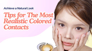 A woman frames her face beside hazel lenses under text on tips for the most realistic colored contacts.