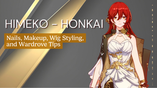 Cosplay guide banner featuring Honkai character Himeko with long red hair and golden eyes.