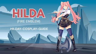 Fire Emblem Hilda cosplay guide graphic showing Hilda with long pink pigtails holding an axe.