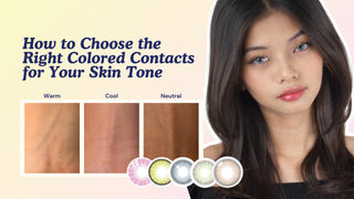 How to Choose the Right Colored Contacts for Your Skin Tone