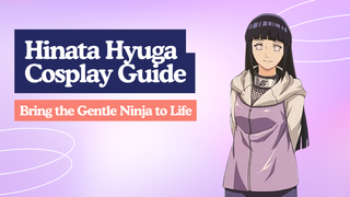 Hinata Hyuga Cosplay Guide: Bring the Gentle Ninja to Life