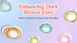 Enhancing Dark Brown Eyes: Best Coloured Contacts for a Stunning Look