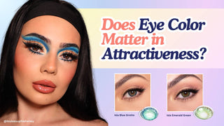 Does Eye Color Matter in Attractiveness?