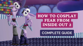 How to Cosplay Fear from Inside Out 2: Complete Guide