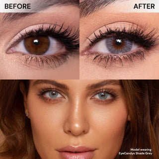 A close-up shows a brown eye before and a grey eye after using EyeCandys Shade Grey cosmetic contact lenses, perfect for dark eyes. Below, a model wears EyeCandys Shade Grey. Text: "Model wearing EyeCandys Shade Grey.