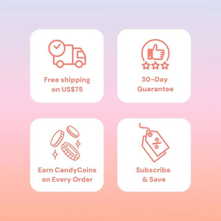 Free shipping on orders over US$75, 30-day guarantee, earn CandyCoins on every order, and subscribe and save.