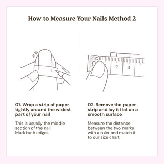 Illustrated guide showing how to measure your nails for press on nails using a strip of paper and tape measure to get precise nail sizing.