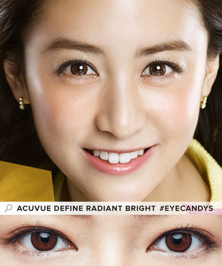 Model wearing Acuvue Define Radiant Bright Brown Circle Lens Dailies, above a closeup of her eyes wearing the prescription colour contacts on dark eyes.